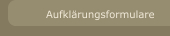 Aufkl&auml;rungsformulare